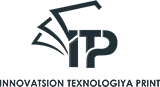 INNOVATSION TEXNOLOGIYA PRINT LTD. INNOVATSION TEXNOLOGIYA PRINT LTD.