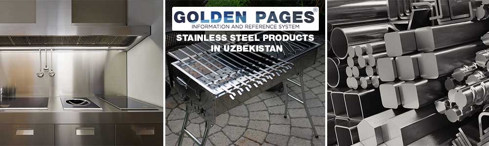 Buy stainless steel products in Tashkent, Uzbekistan