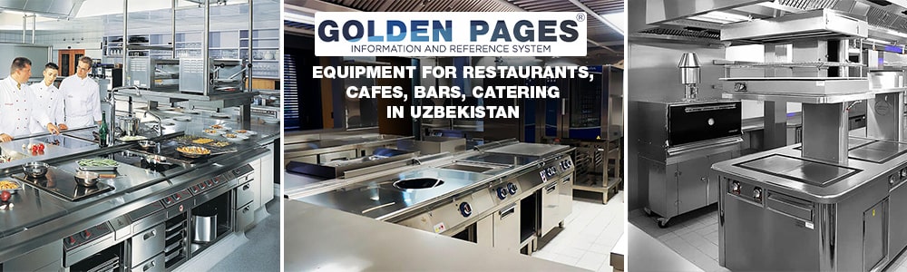 Equipment for restaurants, cafes, bars, catering in Uzbekistan