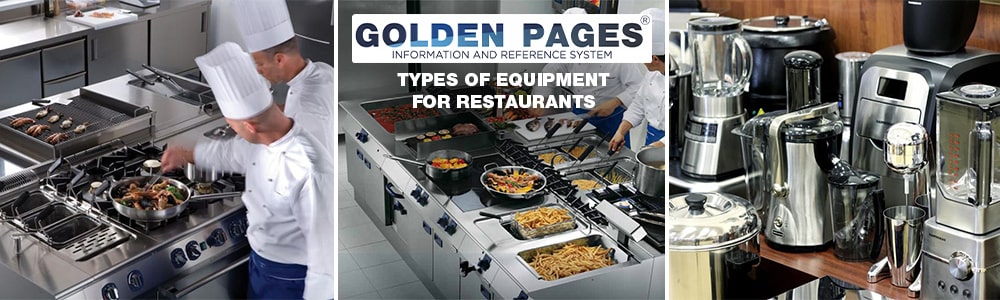 Types of equipment for restaurants
